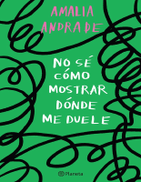 No se como mostrar donde me duele - Amalia Andrade .epub
